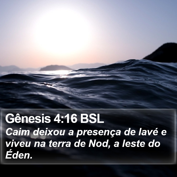 Gênesis 4:16 BSL Bible Study