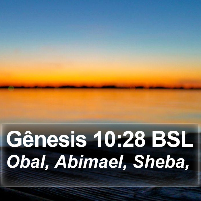Gênesis 10:28 BSL Bible Study