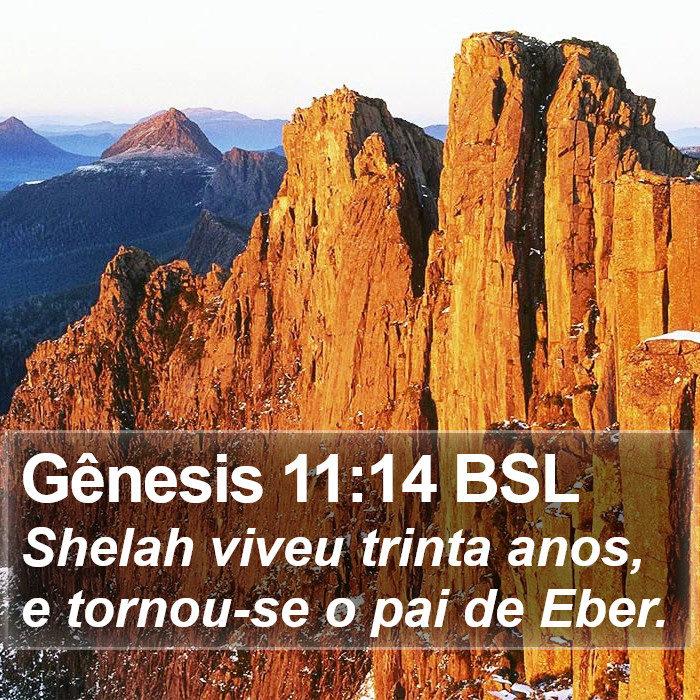 Gênesis 11:14 BSL Bible Study