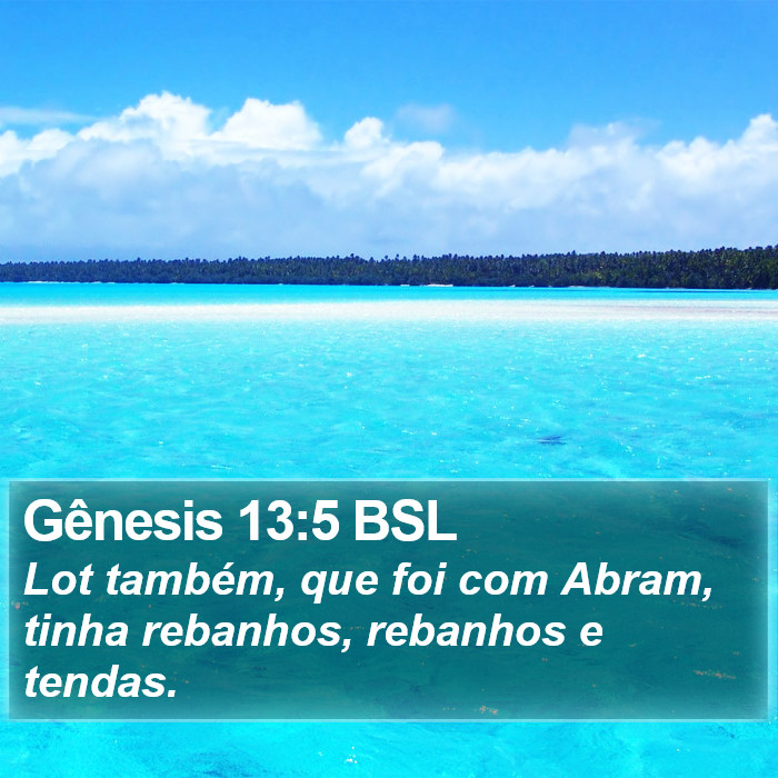 Gênesis 13:5 BSL Bible Study