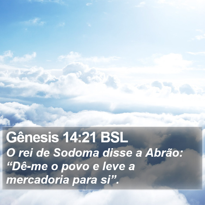 Gênesis 14:21 BSL Bible Study