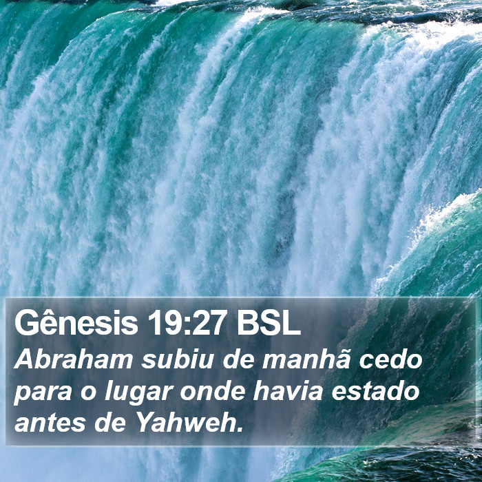 Gênesis 19:27 BSL Bible Study