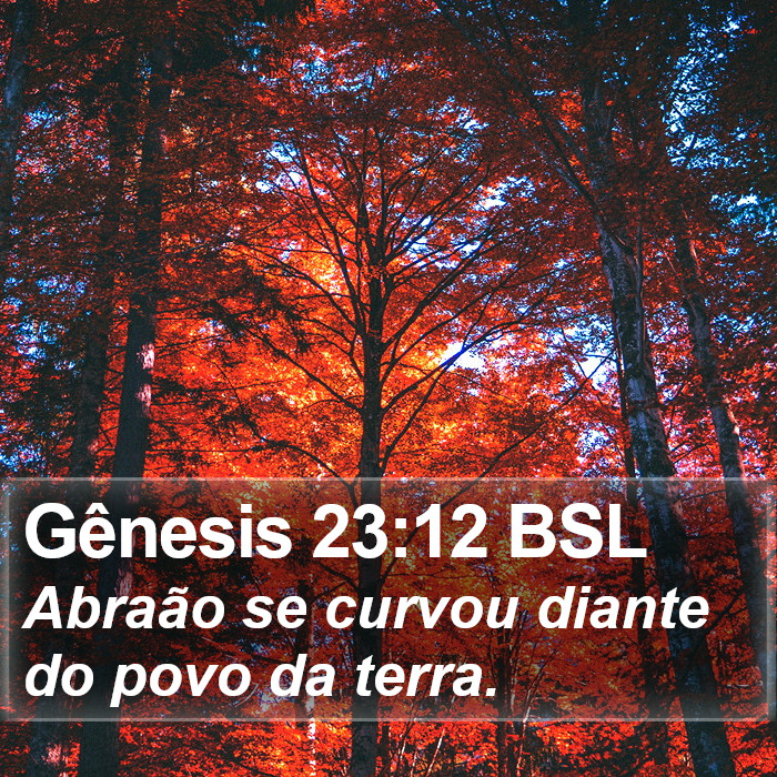 Gênesis 23:12 BSL Bible Study