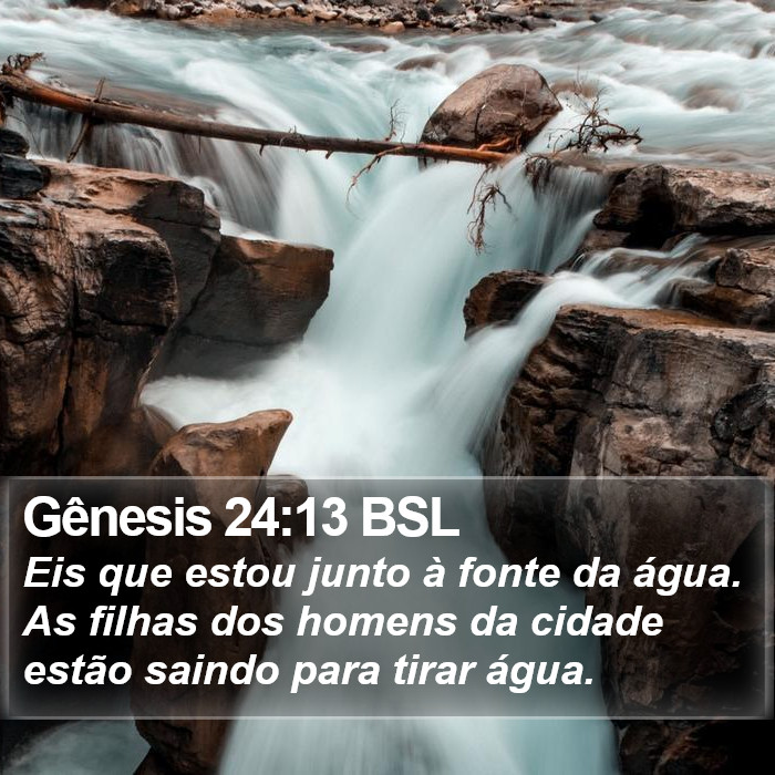 Gênesis 24:13 BSL Bible Study