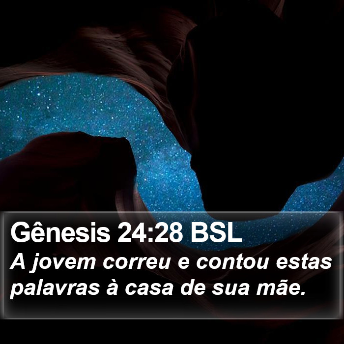 Gênesis 24:28 BSL Bible Study