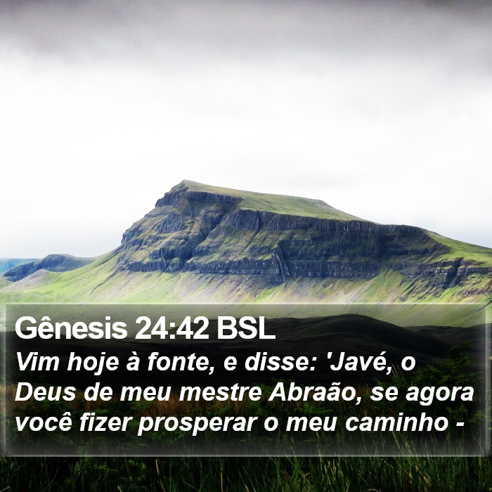 Gênesis 24:42 BSL Bible Study