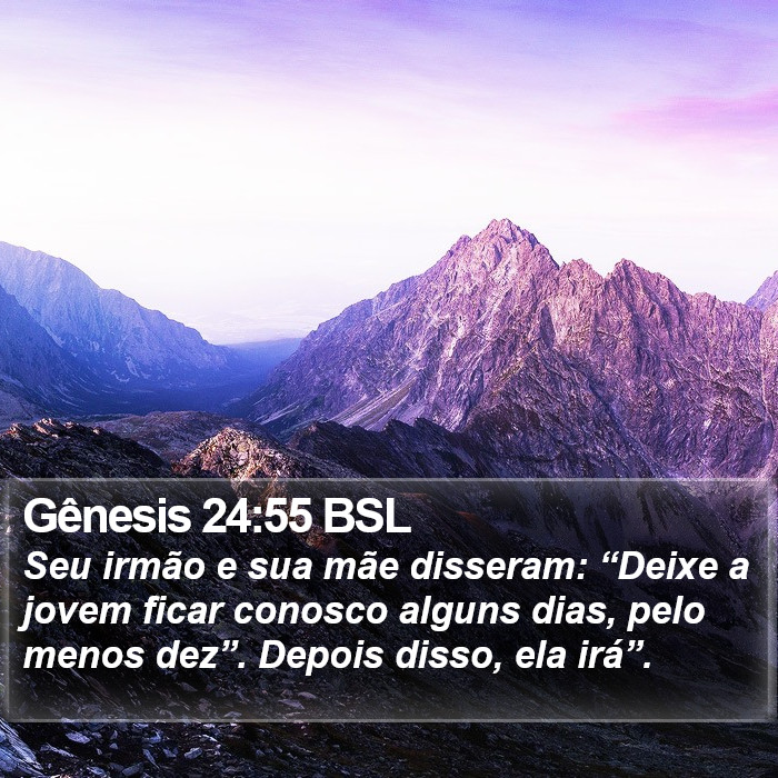 Gênesis 24:55 BSL Bible Study