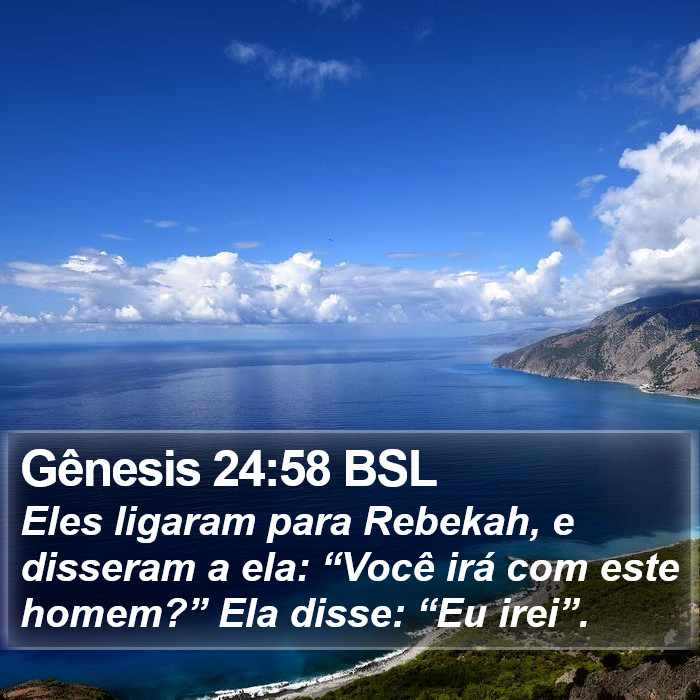 Gênesis 24:58 BSL Bible Study