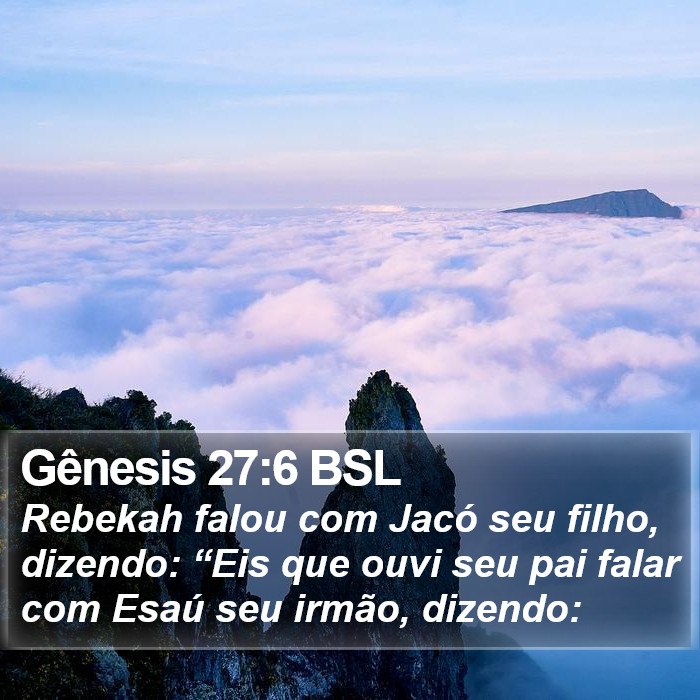 Gênesis 27:6 BSL Bible Study
