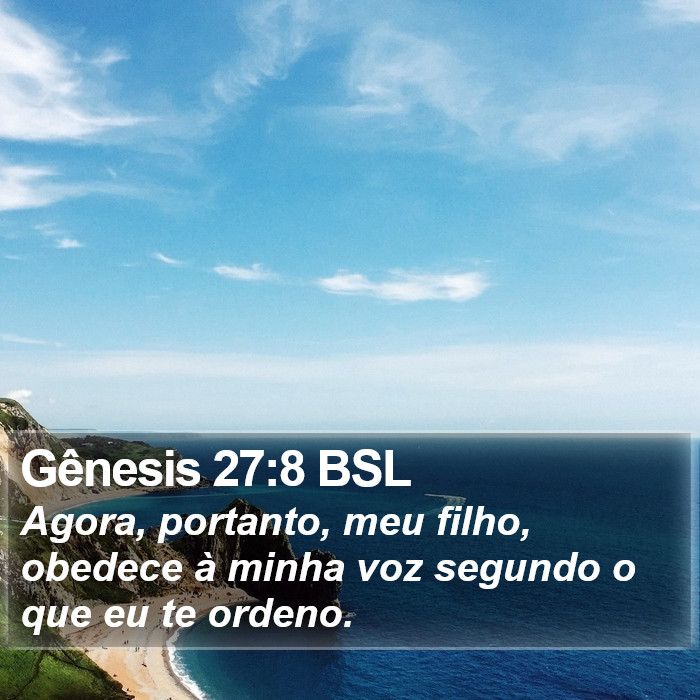 Gênesis 27:8 BSL Bible Study