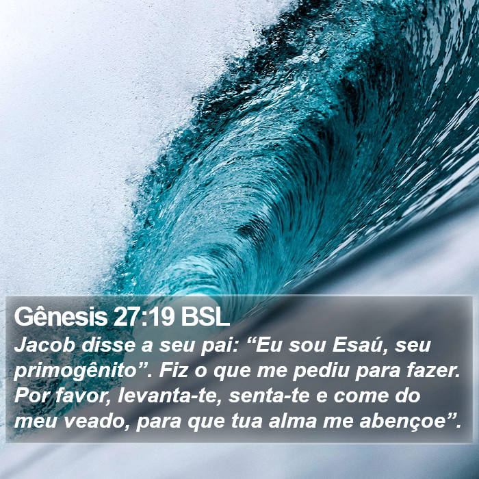 Gênesis 27:19 BSL Bible Study