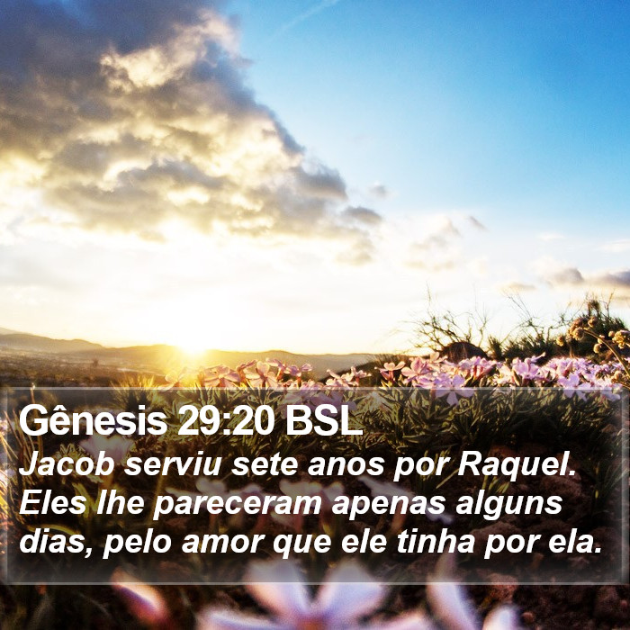 Gênesis 29:20 BSL Bible Study