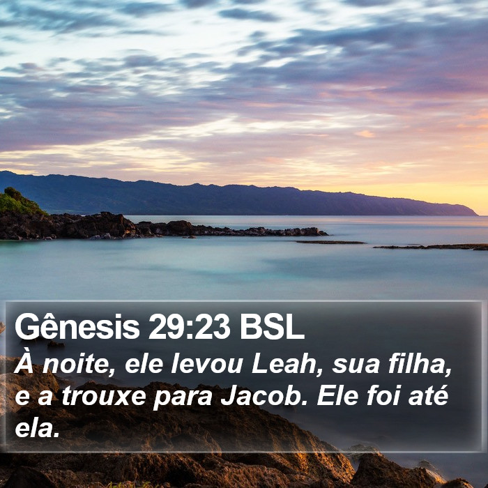 Gênesis 29:23 BSL Bible Study