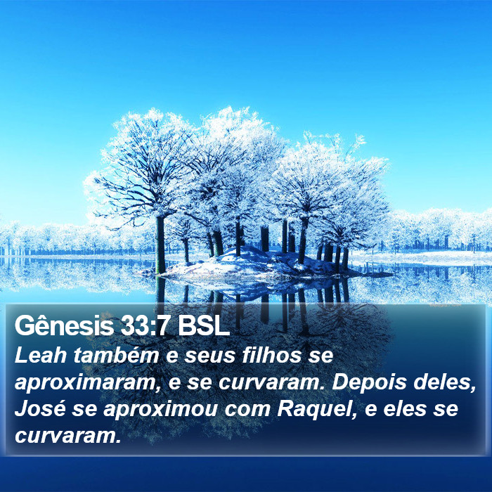 Gênesis 33:7 BSL Bible Study