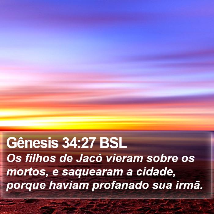 Gênesis 34:27 BSL Bible Study