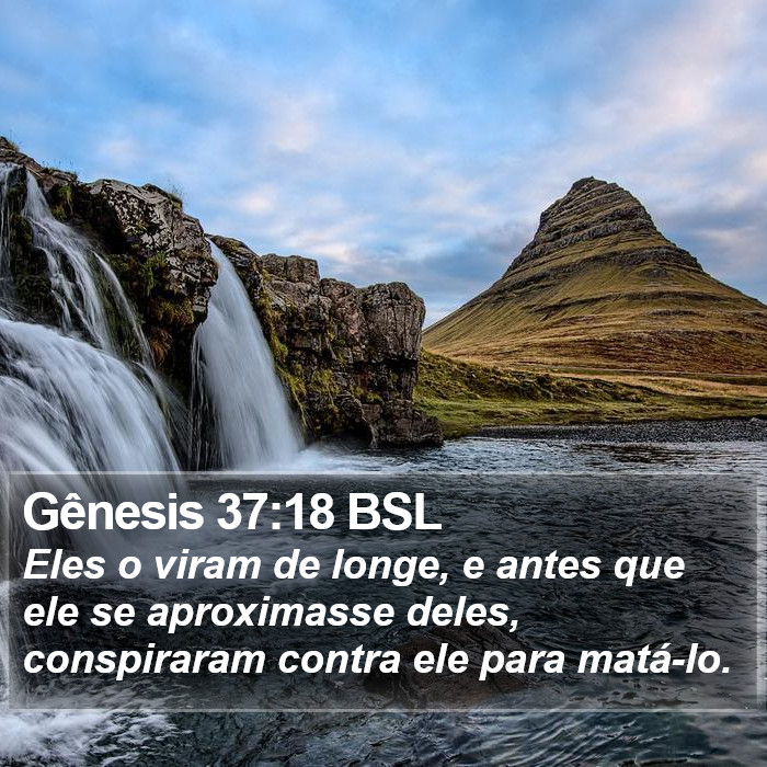 Gênesis 37:18 BSL Bible Study