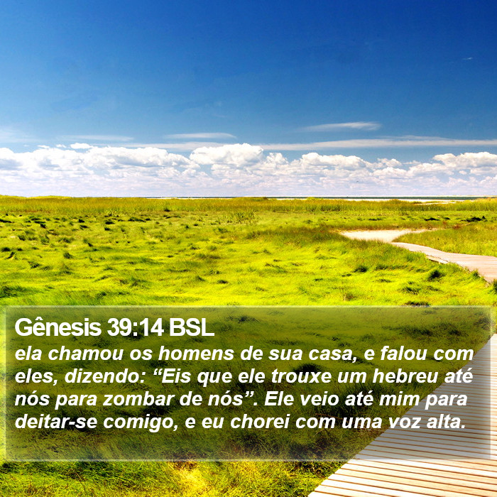 Gênesis 39:14 BSL Bible Study