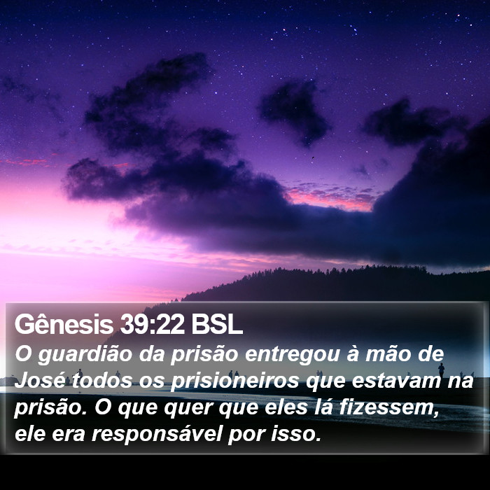Gênesis 39:22 BSL Bible Study
