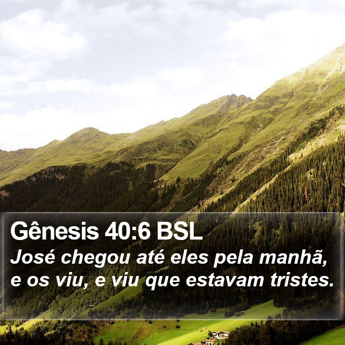 Gênesis 40:6 BSL Bible Study