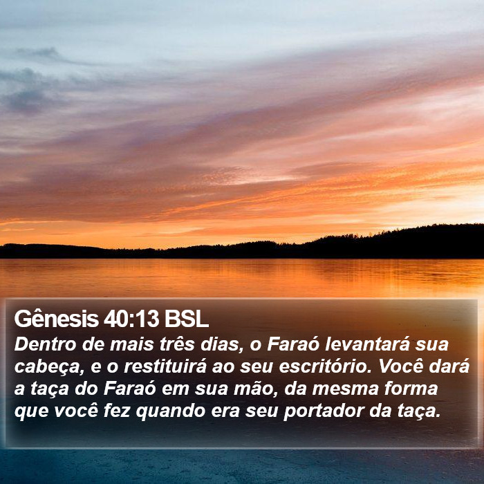 Gênesis 40:13 BSL Bible Study