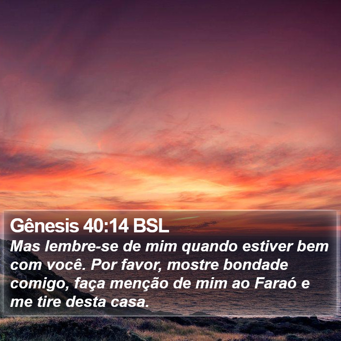 Gênesis 40:14 BSL Bible Study