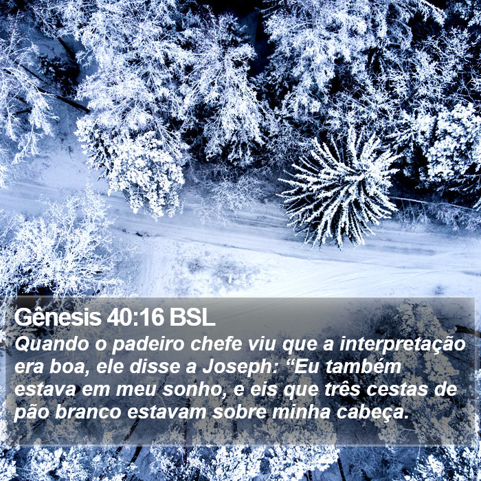 Gênesis 40:16 BSL Bible Study