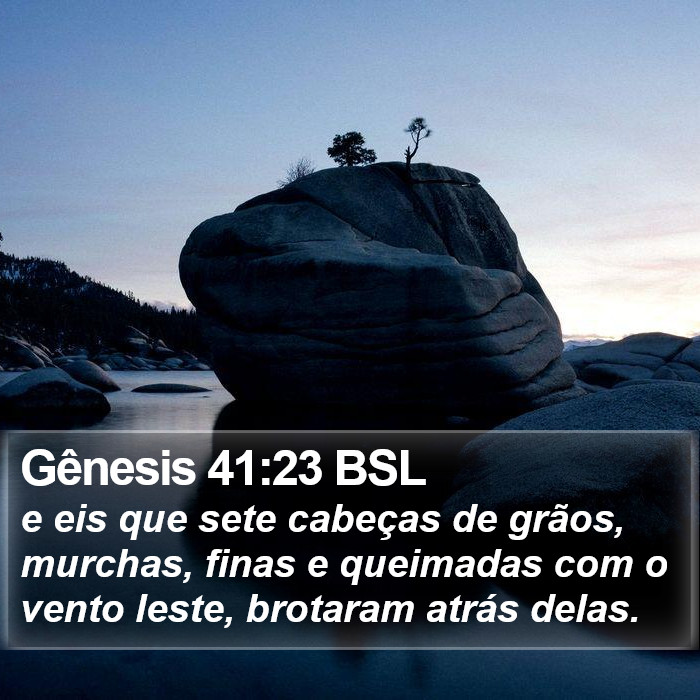 Gênesis 41:23 BSL Bible Study