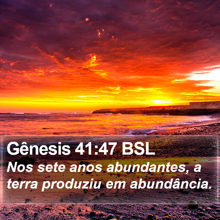 Gênesis 41:47 BSL Bible Study