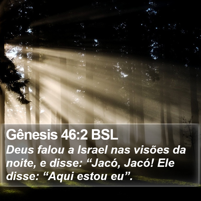 Gênesis 46:2 BSL Bible Study