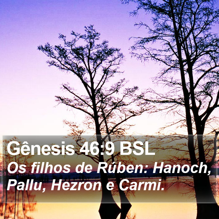 Gênesis 46:9 BSL Bible Study