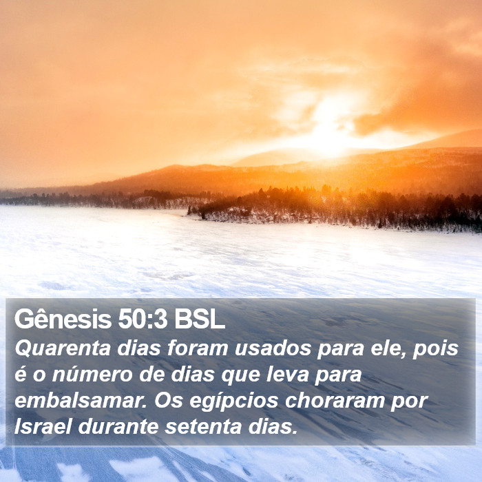 Gênesis 50:3 BSL Bible Study