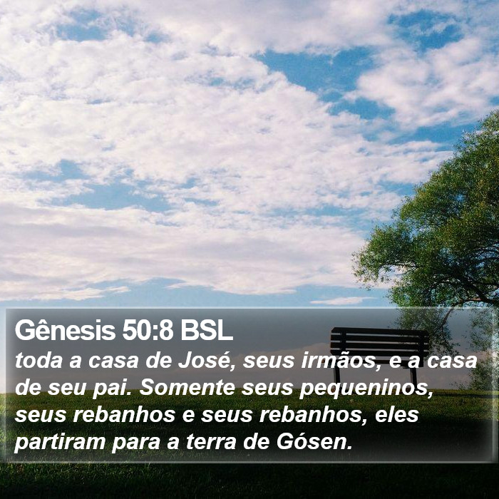 Gênesis 50:8 BSL Bible Study