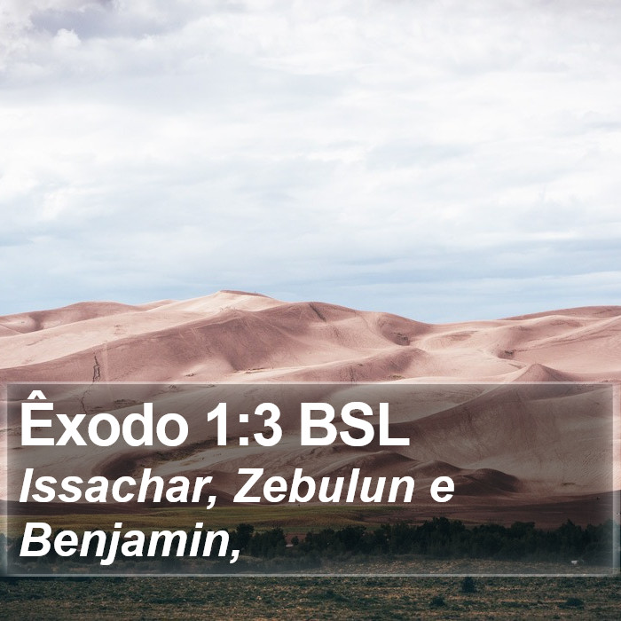 Êxodo 1:3 BSL Bible Study