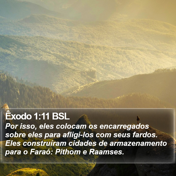 Êxodo 1:11 BSL Bible Study