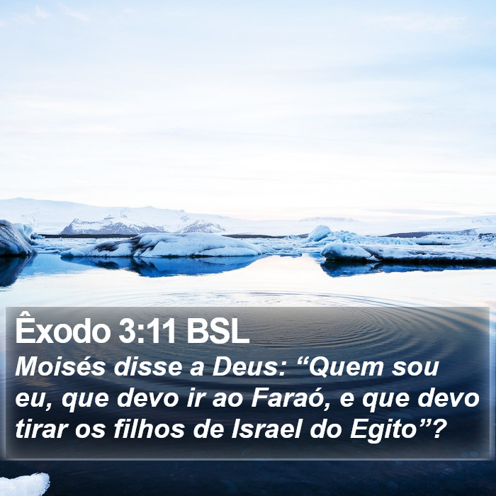 Êxodo 3:11 BSL Bible Study