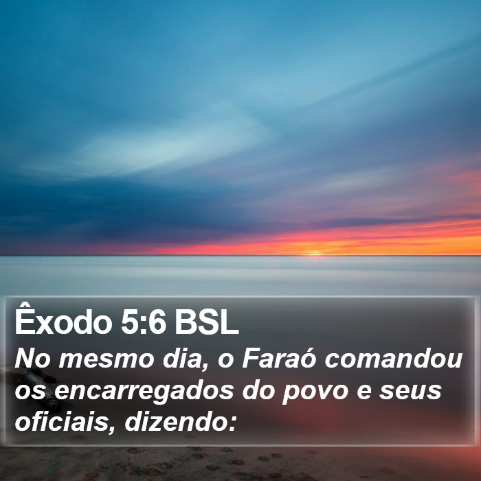 Êxodo 5:6 BSL Bible Study