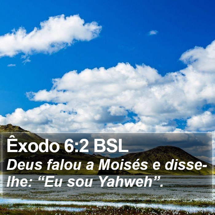 Êxodo 6:2 BSL Bible Study