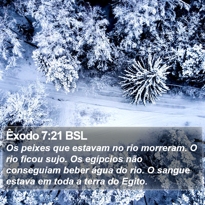 Êxodo 7:21 BSL Bible Study