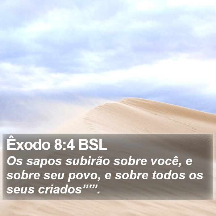 Êxodo 8:4 BSL Bible Study