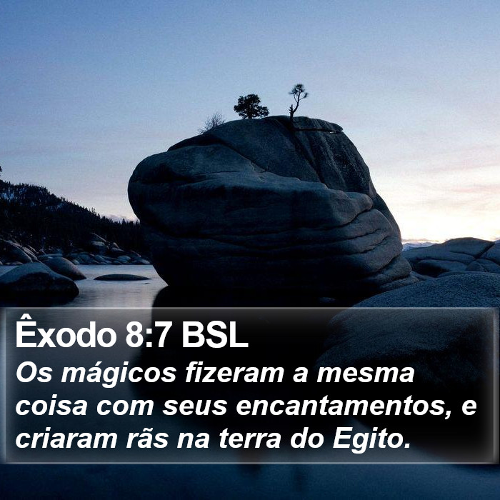 Êxodo 8:7 BSL Bible Study