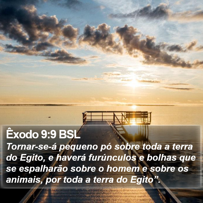 Êxodo 9:9 BSL Bible Study