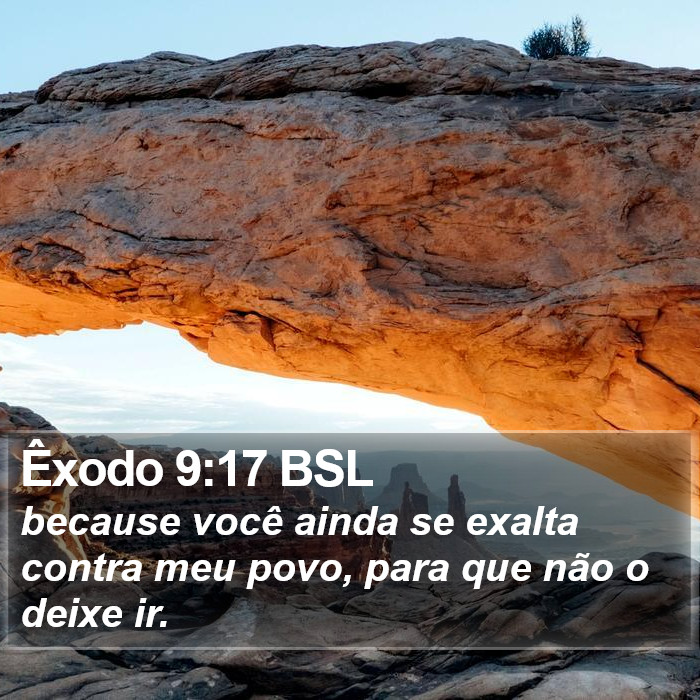 Êxodo 9:17 BSL Bible Study