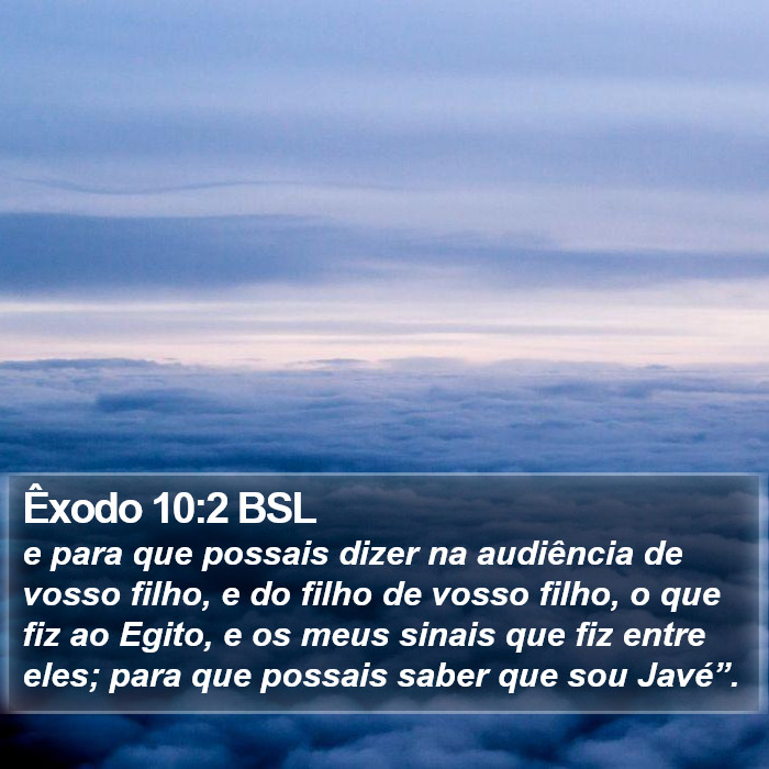 Êxodo 10:2 BSL Bible Study