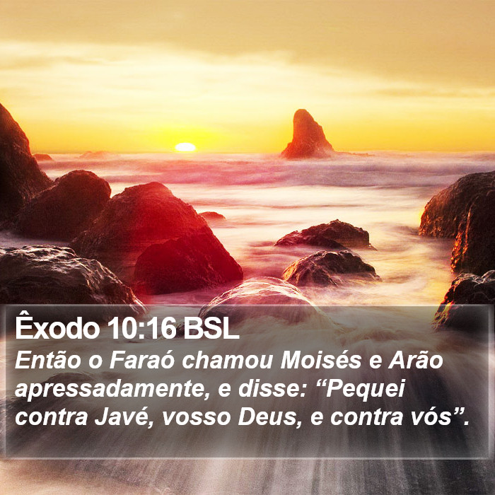 Êxodo 10:16 BSL Bible Study