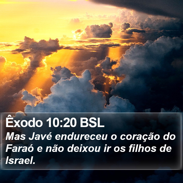 Êxodo 10:20 BSL Bible Study