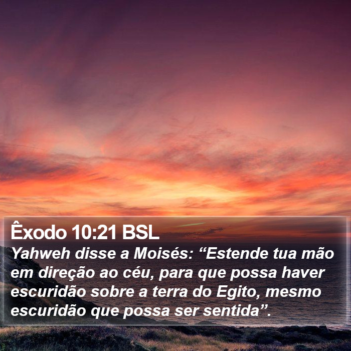 Êxodo 10:21 BSL Bible Study