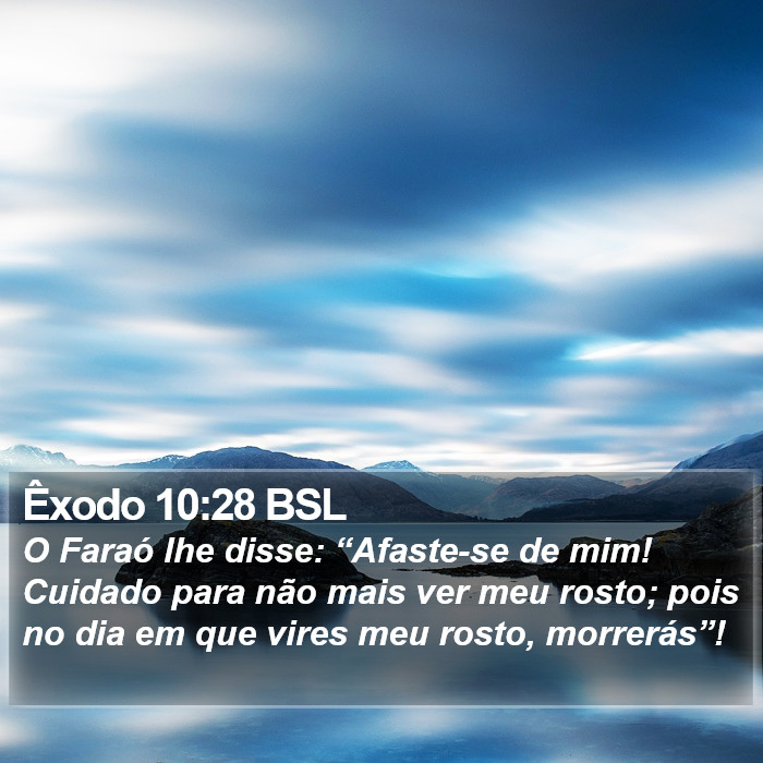 Êxodo 10:28 BSL Bible Study