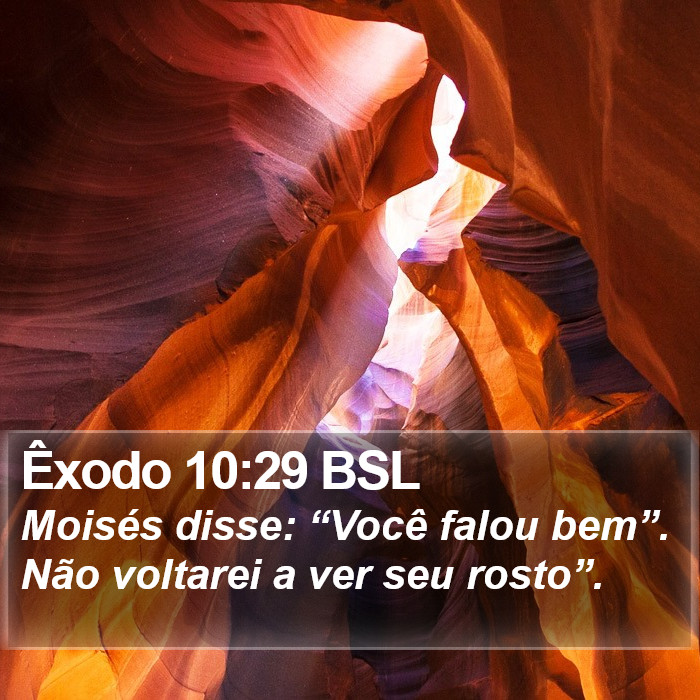 Êxodo 10:29 BSL Bible Study