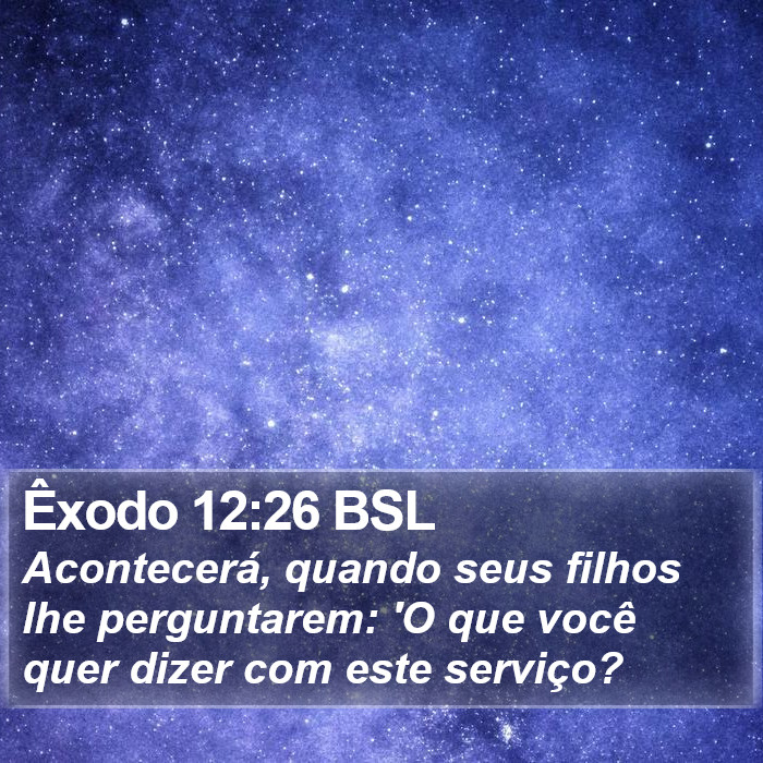 Êxodo 12:26 BSL Bible Study