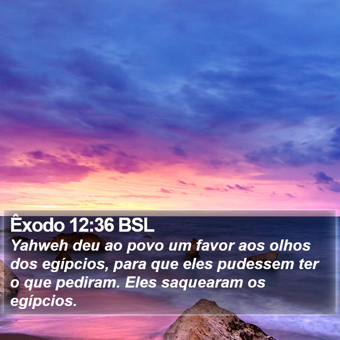 Êxodo 12:36 BSL Bible Study